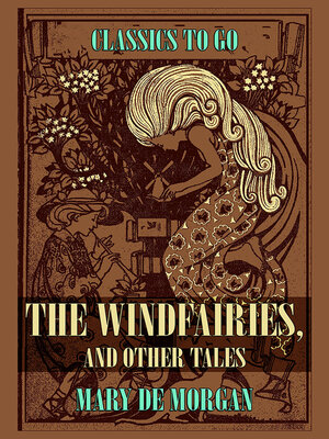 cover image of The Windfairies, and Other Tales
